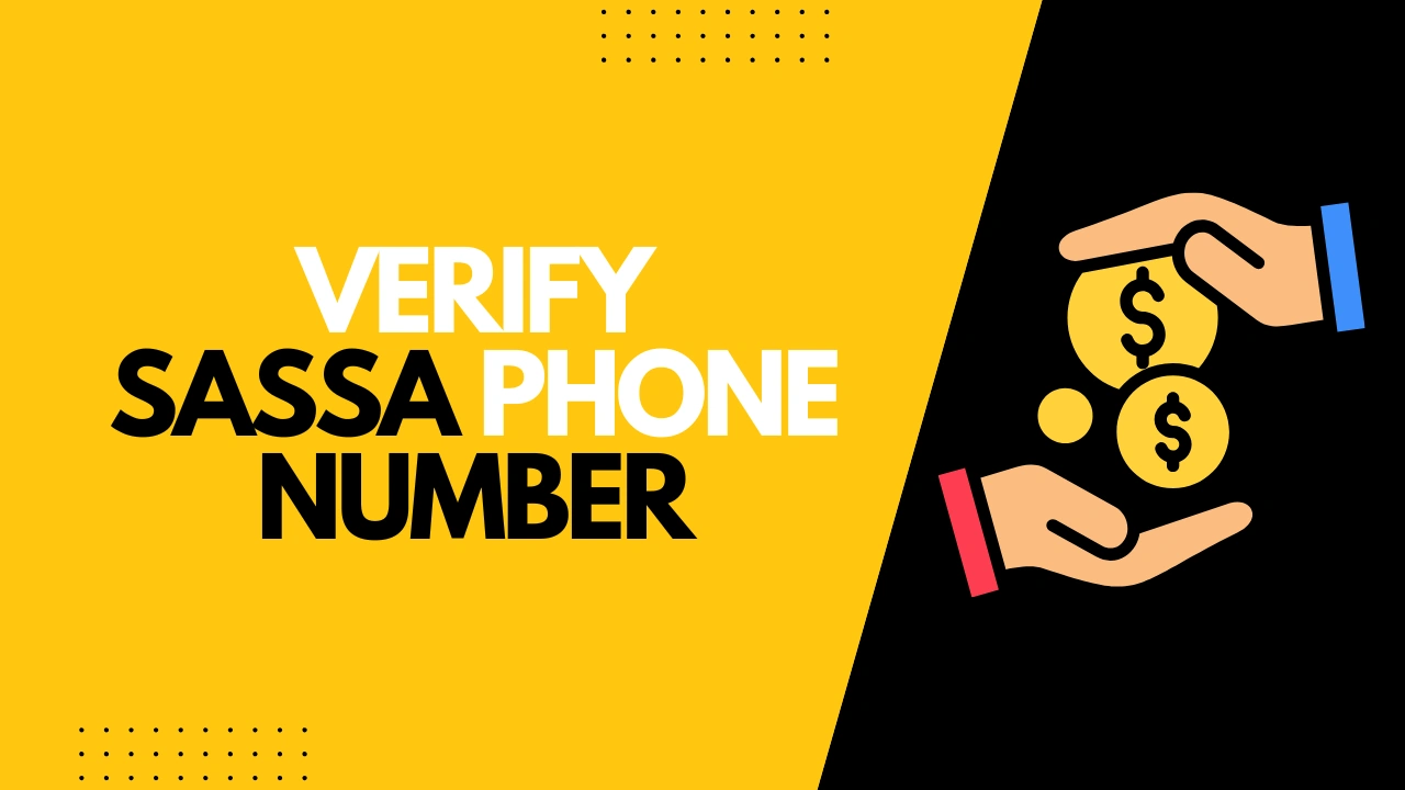 How Does SASSA Verify My New Phone Number?